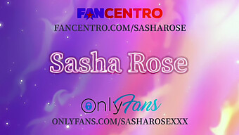 Sasha Rose สัมผัสกับความสุขทางทวารหนักที่รุนแรงกับคู่หูที่มีฐานะดี